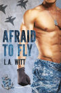 Afraid to Fly (Anchor Point, #2)