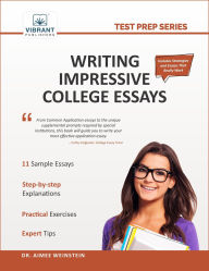 Title: Writing Impressive College Essays (Test Prep Series), Author: Vibrant Publishers
