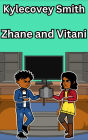 Zhane and Vitani