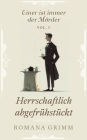 Herrschaftlich abgefrühstückt (Einer ist immer der Mörder, #1)
