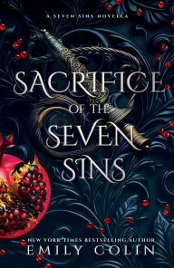 Title: Sacrifice of the Seven Sins (The Seven Sins Series, #4), Author: Emily Colin