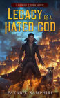 Legacy of a Hated God (Mennik Thorn, #4)