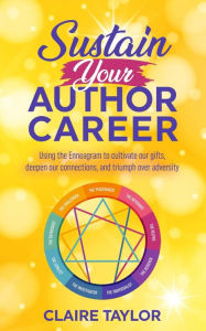 Title: Sustain Your Author Career, Author: Claire Taylor