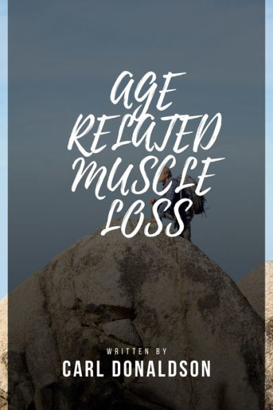 Age Related Muscle Loss