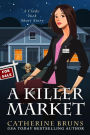 A Killer Market (Cindy York Mysteries, #0.5)