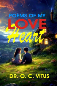 Title: Poems Of My Love Heart, Author: Nicolae Cirpala