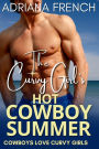 The Curvy Girl's Hot Cowboy Summer (Cowboys Love Curvy Girls, #3)
