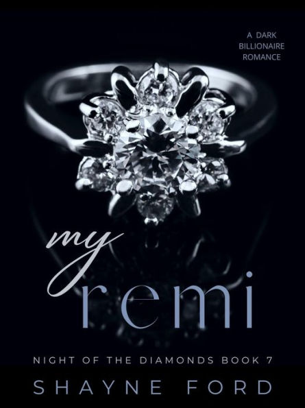 My Remi (Night of the Diamonds, #7)