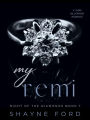 My Remi (Night of the Diamonds, #7)