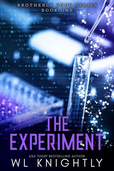 The Experiment (Brotherly Bond, #1)