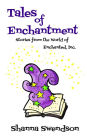 Tales of Enchantment (Enchanted, Inc.)