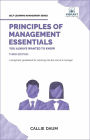 Principles of Management Essentials You Always Wanted To Know (Self Learning Management)