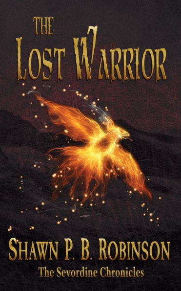 The Lost Warrior (The Sevordine Chronicles, #3)