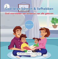 Title: God leren kennen & liefhebben, Author: The Sincere Seeker