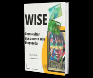 Title: Wise (banco digital), Author: Paulo Miller