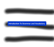 Title: Introduction To Grammar and Vocabulary, Author: Bari