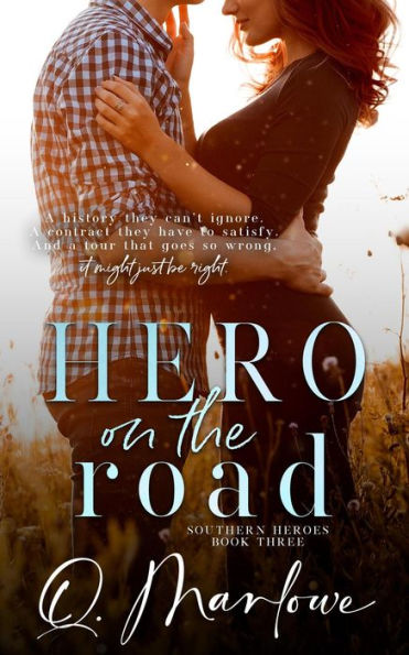 Hero on the Road (Southern Heroes, #3)