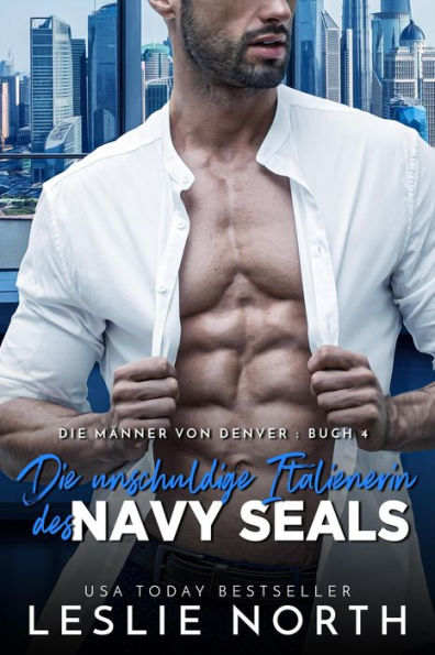 Die unschuldige Italienerin des Navy SEALs (Die Männer von Denver, #4)