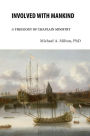 Involved with Mankind: A Theology of Chaplain Ministry (The Chaplain Ministry, #1)