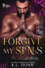 Forgive My Sins (The Odessa Organization, #4)