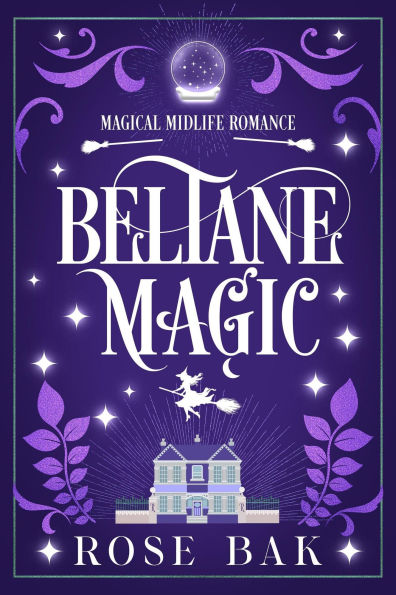 Beltane Magic (Magical Midlife Romance)