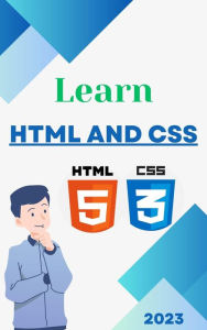 Title: Learn complete HTML and CSS in 7 days 