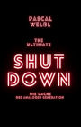 The Ultimate Shutdown