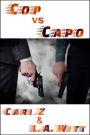 Cop vs. Capo (Hitman vs. Hitman, #4)