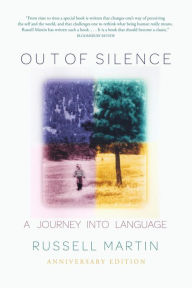 Title: Out of Silence, Author: Russell Martin