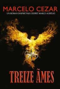 Title: Treize Ãmes, Author: Marcelo Cezar