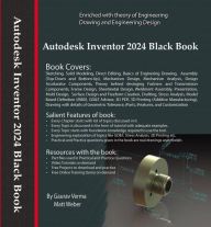 Title: Autodesk Inventor 2024 Black Book, Author: Gaurav Verma