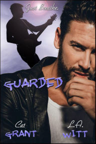 Title: Guarded, Author: Cat Grant