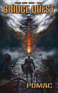 Title: Bridge Quest (Bridge Quest: A GameLit Adventure Series, #1), Author: pdmac