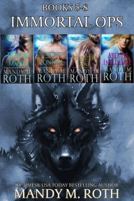 Title: Immortal Ops Books 5-8, Author: Mandy M. Roth