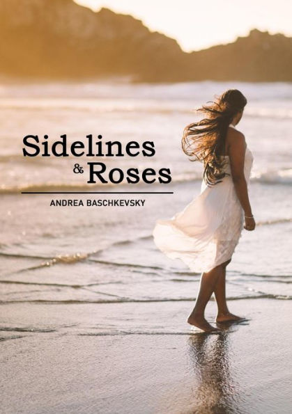 Sidelines and Roses