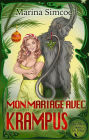 Mon Mariage avec Krampus (Un Alien pour les fêtes)