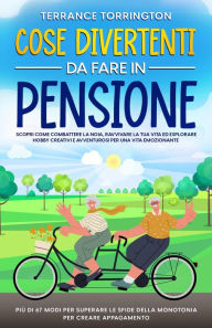 Title: Cose Divertenti da Fare in Pensione, Author: Terrance Torrington
