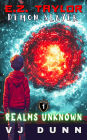 Realms Unknown (EZ Taylor, Demon Slayer, #1)