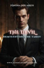 Demystifying the Tarot - The Devil (Demystifying the Tarot - The 22 Major Arcana., #15)