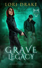 Grave Legacy (Grant Wolves, #4)