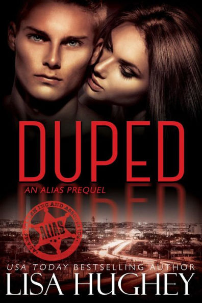 Duped (An ALIAS Prequel)