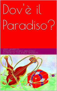 Title: Dov'è il Paradiso?, Author: Linda Henderson
