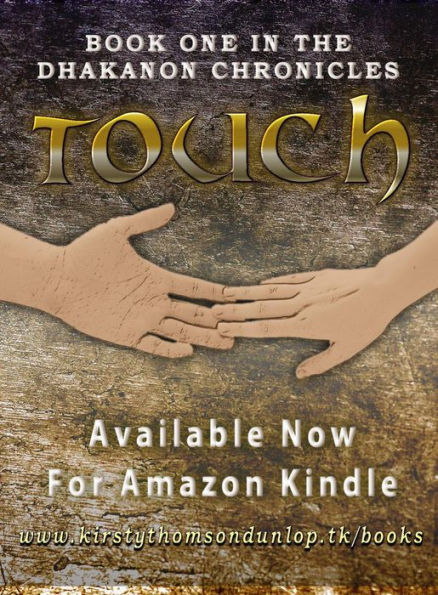 Touch (Dhakanon Chronicles, #1)