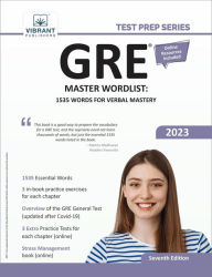 Title: GRE Master Wordlist: 1535 Words for Verbal Mastery (Test Prep Series), Author: Vibrant Publishers