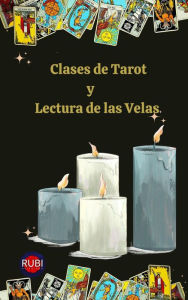 Title: Clases de Tarot y Lectura de las Velas, Author: Rubi Astrólogas