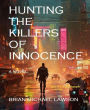 Hunting the Killers of Innocence (Crime Series - Detective McManus, #2)