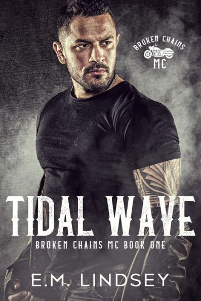 Tidal Wave (Broken Chains MC, #1)
