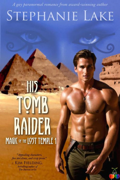 His Tomb Raider (Magic of the Lost Temple Book 1)