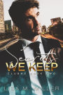 Secrets We Keep (ClubHS, #2)