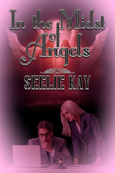 In the Midst of Angels